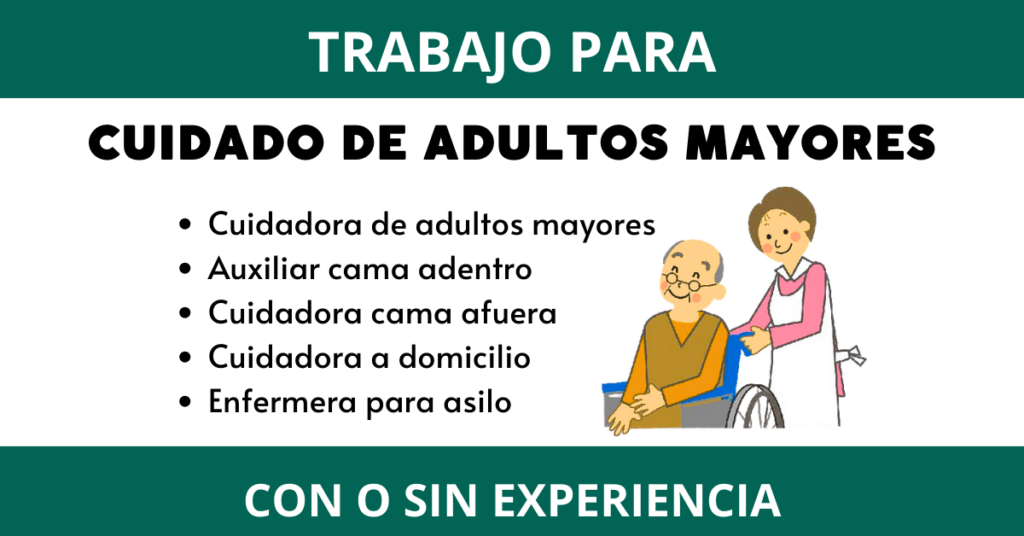 Solicitan Cuidador De Adulto Mayor - Convocatoria de Trabajo 